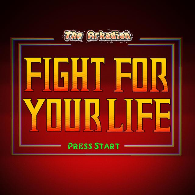 Album cover art for Fight for Your Life