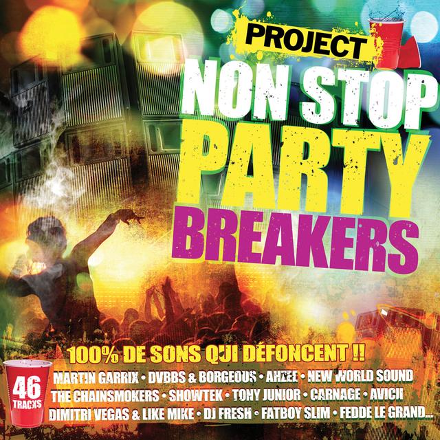 Album cover art for Project Non-Stop Party Breakers