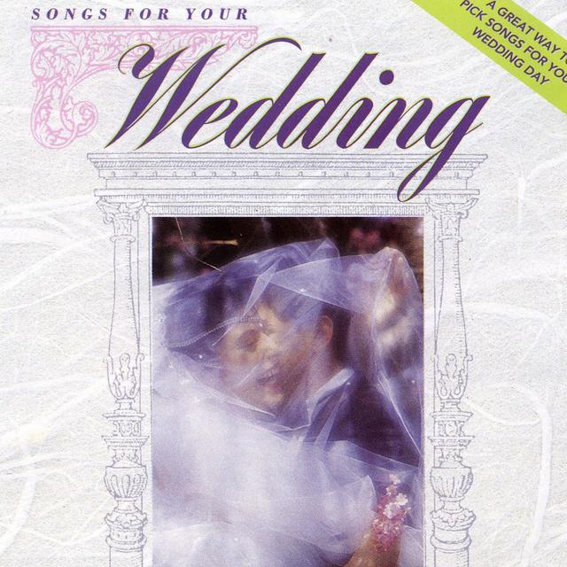 Album cover art for K-Tel Presents Songs For Your Wedding