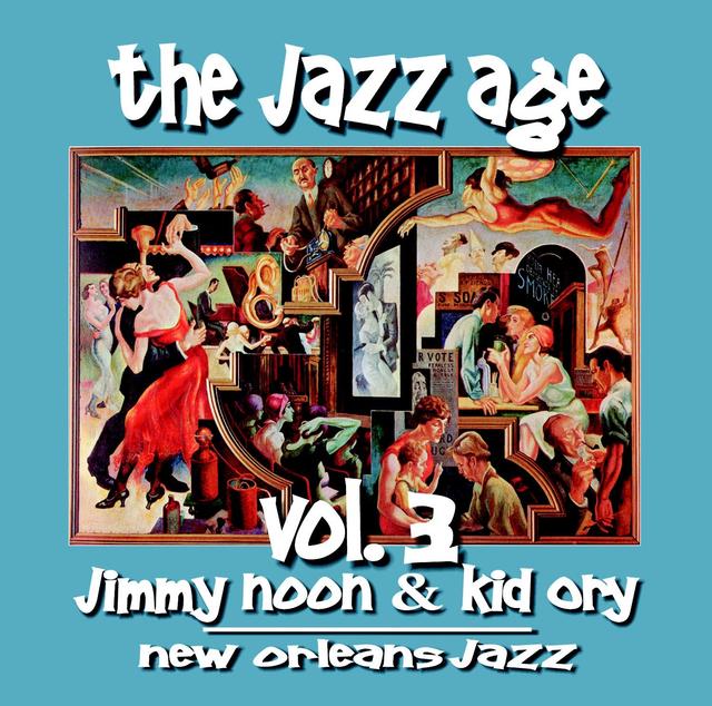 Album cover art for The Jazz Age, Vol. 3: New Orleans Jazz