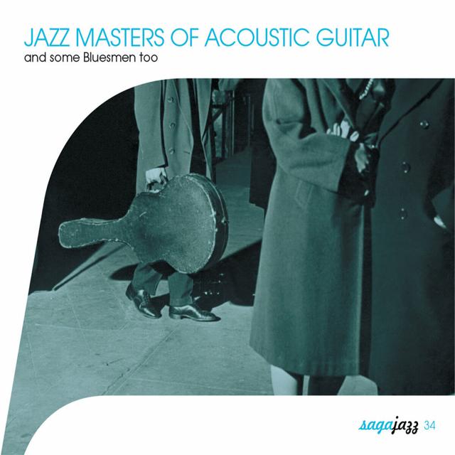 Album cover art for Jazz Masters Of Acoustic Guitar-And Some Bluesmen