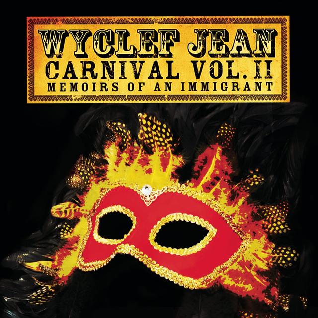 Album cover art for Carnival, Vol. II - Memoirs Of an Immigrant