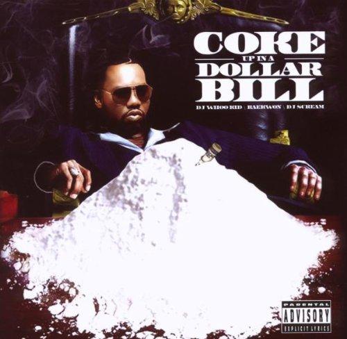 Album cover art for Coke Up in a Dollar Bill