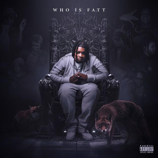 Album cover art for Who Is Fatt