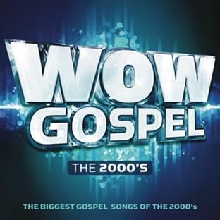 Album cover art for Wow Gospel The 2000's