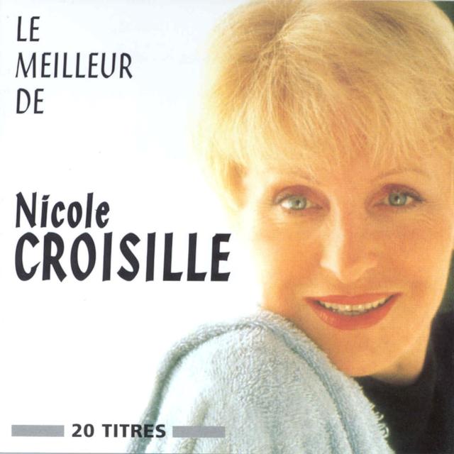 Album cover art for Le Meilleur De Nicole Croisille