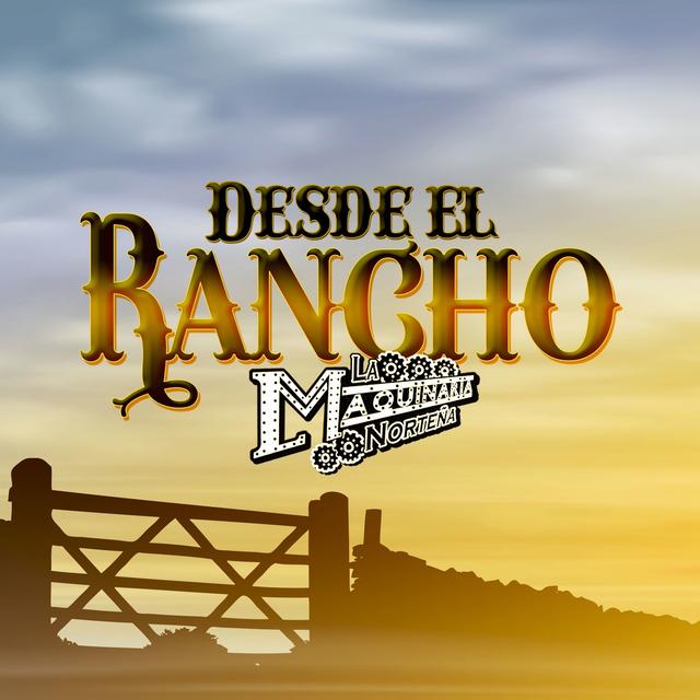 Album cover art for Desde el Rancho