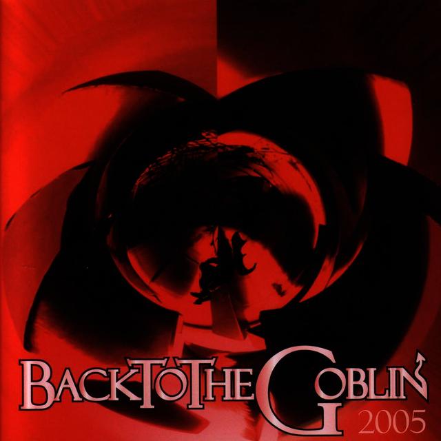 Album cover art for Back to the Goblin 2005