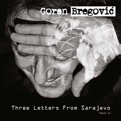 Album cover art for Three Letters from Sarajevo (Opus 1)