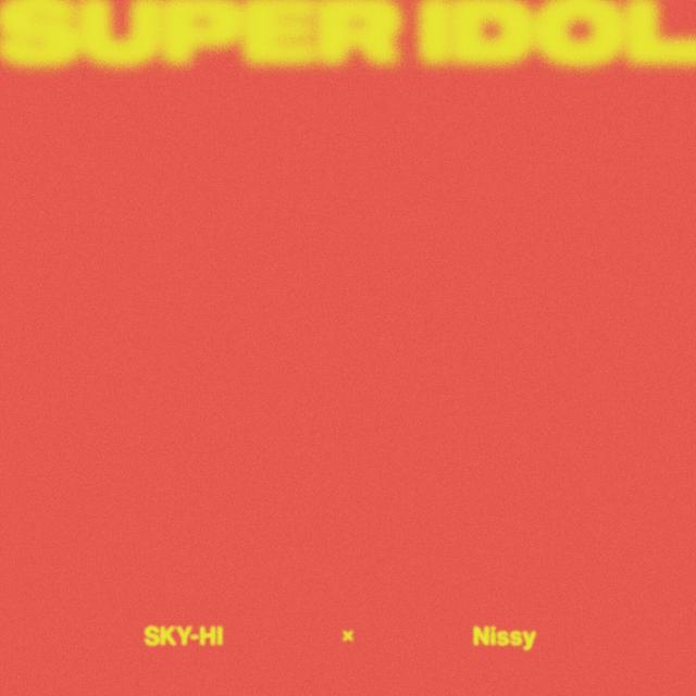 Album cover art for SUPER IDOL feat. Nissy