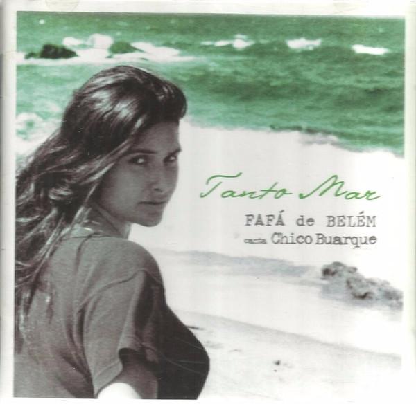 Album cover art for Tanto Mar: Fafá de Belém canta Chico Buarque