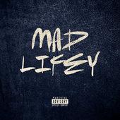 Album cover art for Mad Lifey