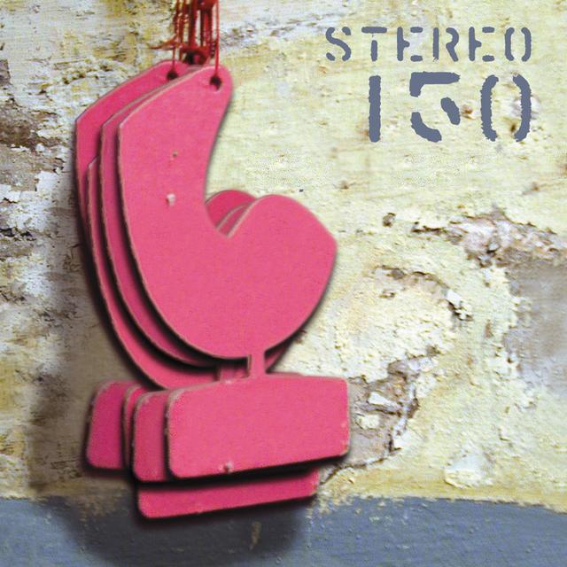 Album cover art for Stereo Deluxe 150