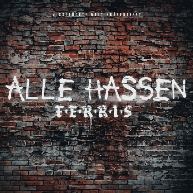 Album cover art for Alle hassen Ferris