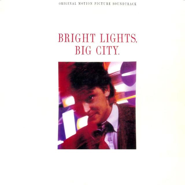 Album cover art for Bright Lights, Big City [B.O.F]