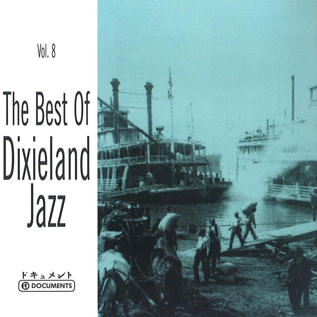 Album cover art for The Best Of Dixieland Jazz, Vol. 8