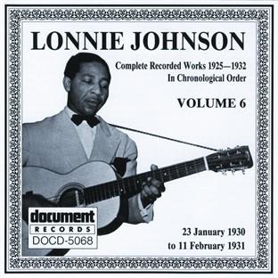 Album cover art for Lonnie Johnson Vol. 6 (1930 - 1931)