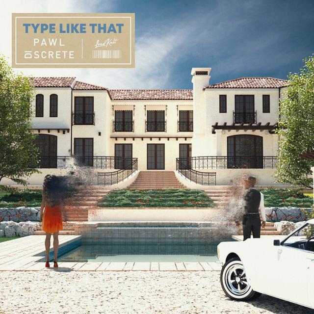 Album cover art for Type Like That