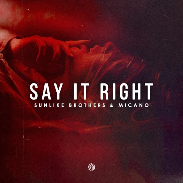 Album cover art for Say It Right