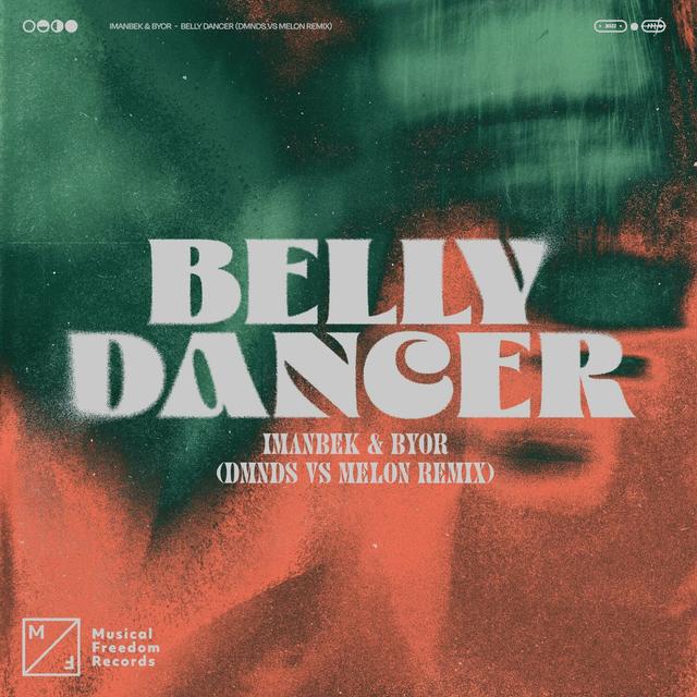 Album cover art for Belly Dancer (Dmnds Vs Melon Remix)