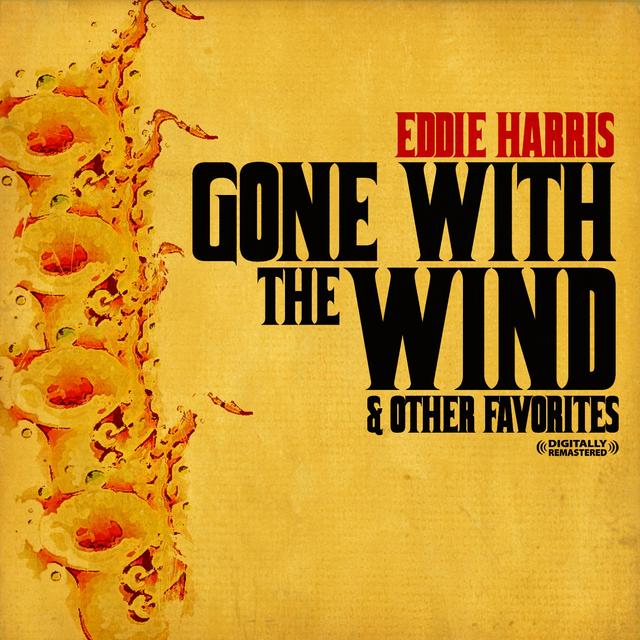 Album cover art for Gone With The Wind & Other Favorites (digitally Remastered)