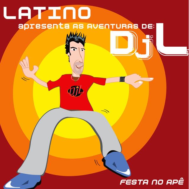 Album cover art for Latino Apresenta as Aventuras de DJ L - Festa no Apê