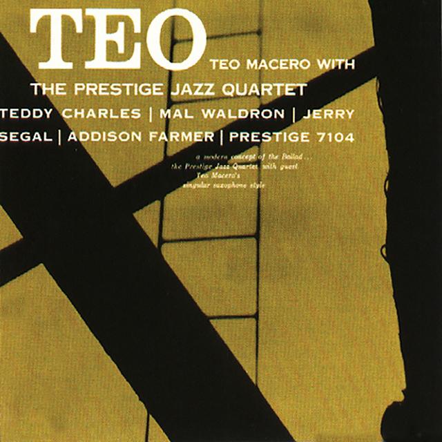 Album cover art for TEO - Teo Macero with the Prestige Jazz Quartet