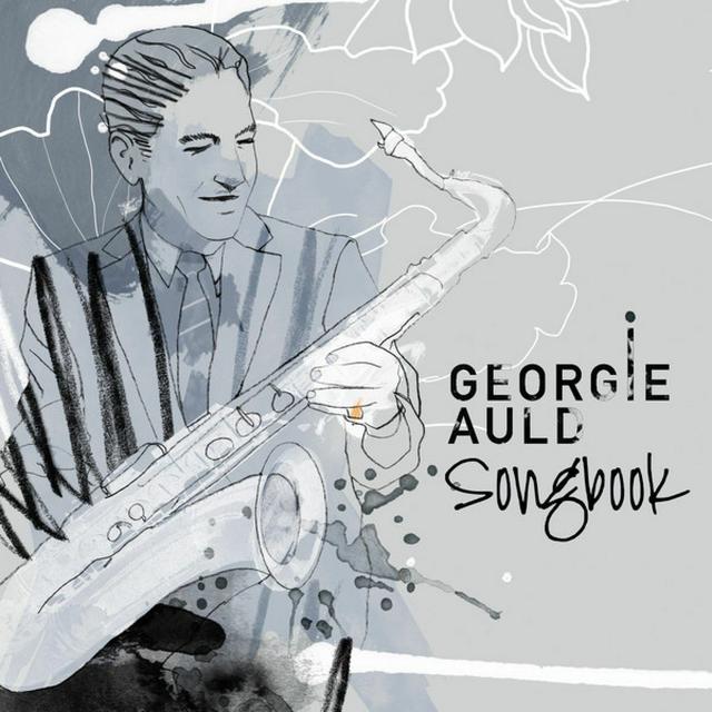 Album cover art for Georgie Auld: Songbook