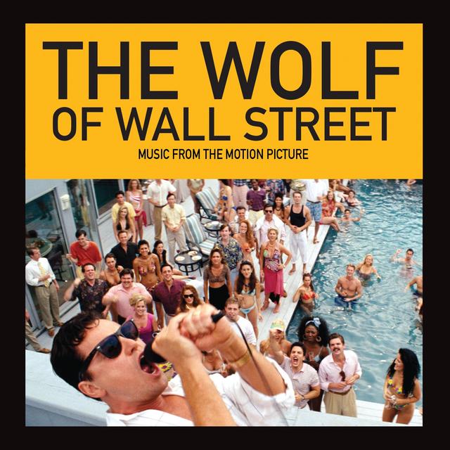 Album cover art for Le Loup de Wall Street [B.O.F.]