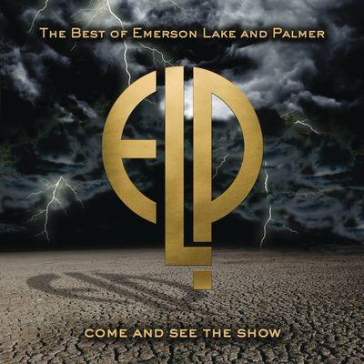 Album cover art for Come And See The Show: The Best Of Emerson Lake & Palmer