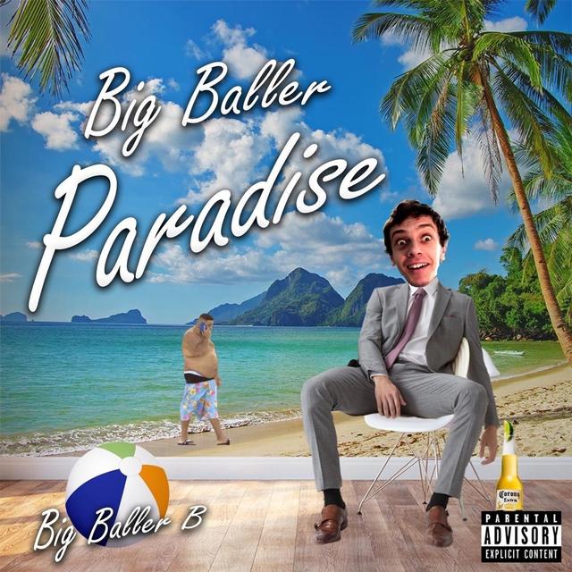 Album cover art for Big Baller Paradise