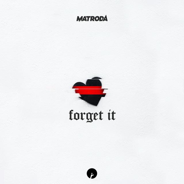 Album cover art for Forget It - Single