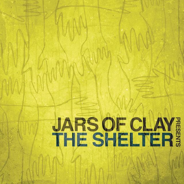 Album cover art for Jars of Clay Presents The Shelter