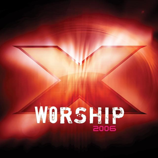 Album cover art for X Worship 2006