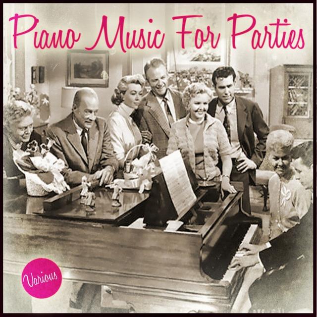 Album cover art for Piano Music For Parties