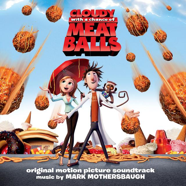 Album cover art for Cloudy with a Chance of Meatballs (Original Motion Picture Soundtrack)