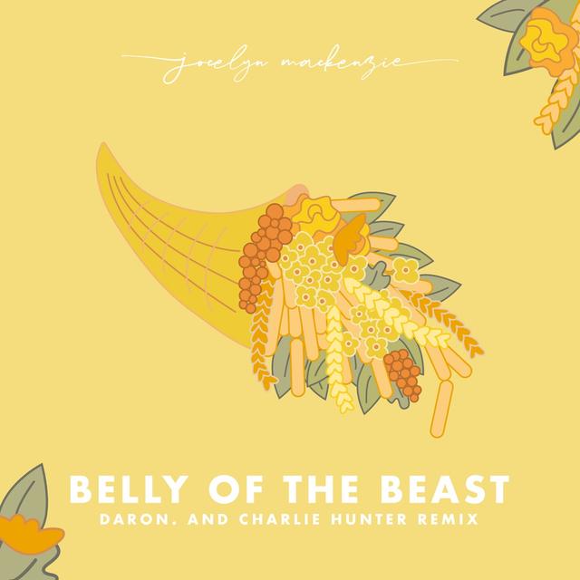 Album cover art for Belly of the Beast (Daron. And Charlie Hunter remix)