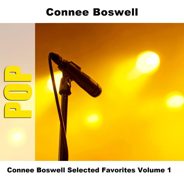 Album cover art for Connee Boswell Selected Favorites Volume 1