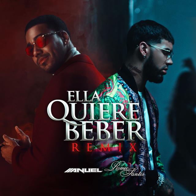 Album cover art for Ella Quiere Beber (Remix)