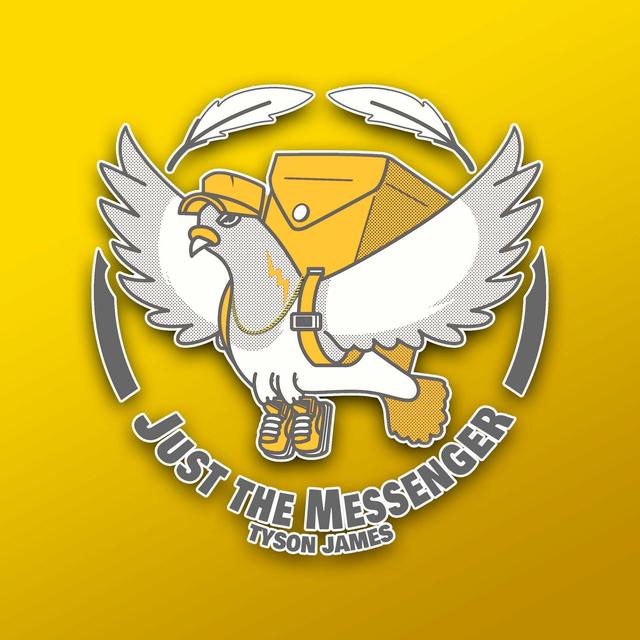 Album cover art for Just The Messenger