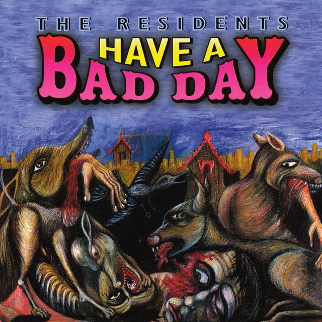 Album cover art for Have a Bad Day