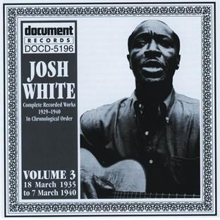 Album cover art for Josh White Vol. 3 1935-1940