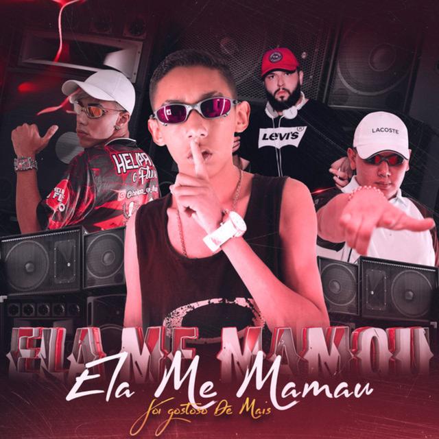 Album cover art for Ela Me Mamou Foi Gostoso Demais