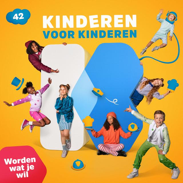 Album cover art for Kinderen voor Kinderen 42: Worden wat je wil