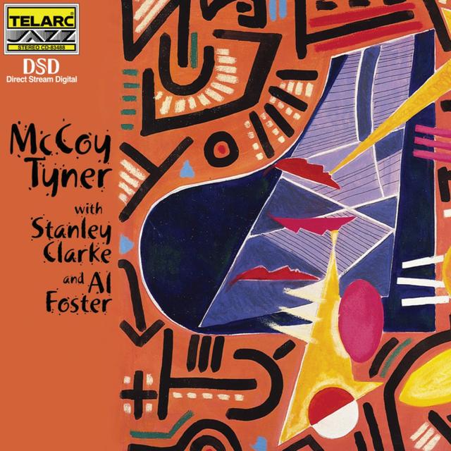 Album cover art for McCoy Tyner with Stanley Clarke and Al Foster