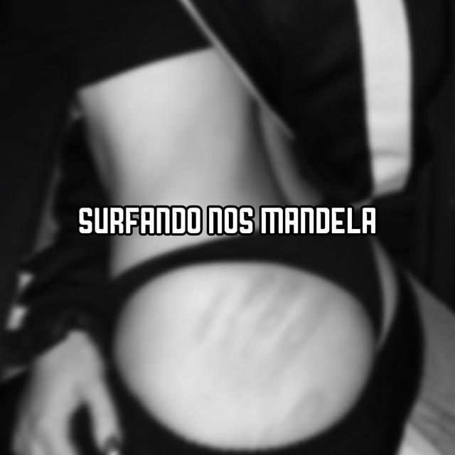 Album cover art for SURFANDO NOS MANDELA