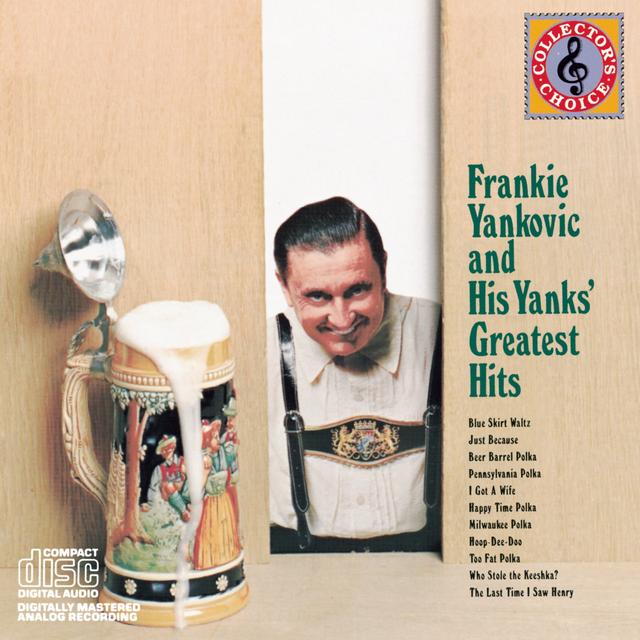 Album cover art for Frankie Yankovic & His Yanks' Greatests Hits