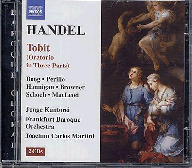 Album cover art for Haendel: Tobit (Oratorio in Three Parts)