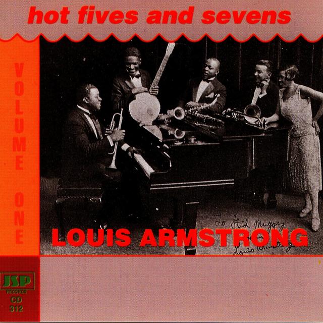 Album cover art for Louis Armstrong: Hot Fives & Sevens