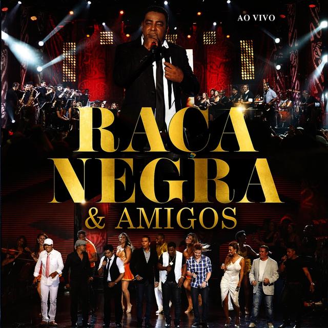 Album cover art for Raça Negra & Amigos